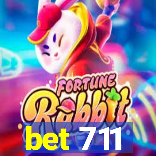 bet 711