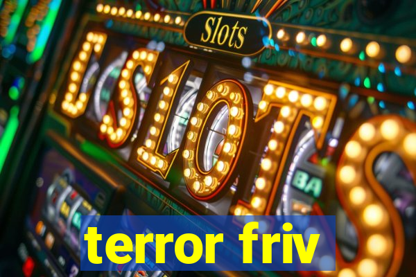 terror friv