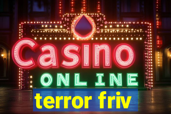 terror friv