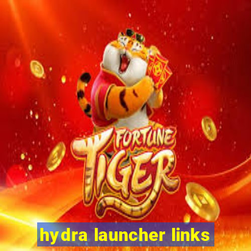 hydra launcher links