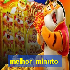 melhor minuto fortune ox