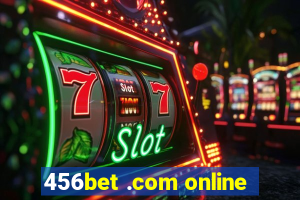 456bet .com online