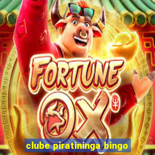 clube piratininga bingo