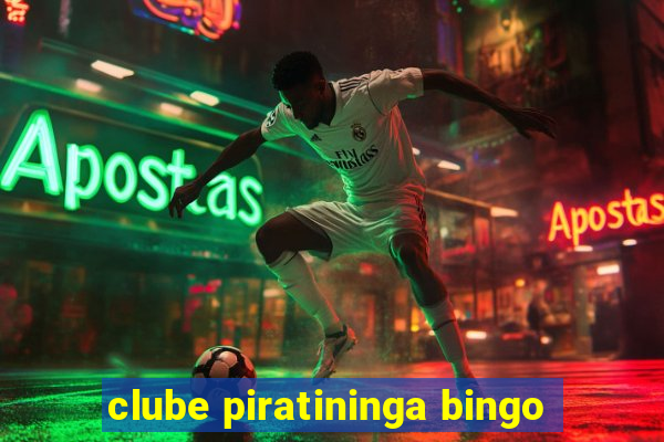 clube piratininga bingo