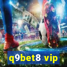 q9bet8 vip