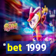 bet 1999