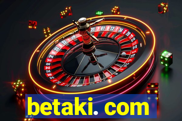 betaki. com