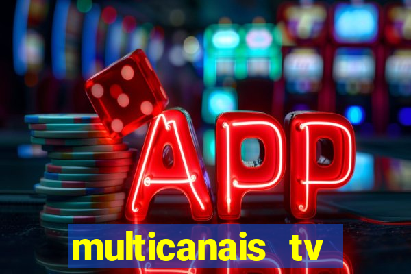 multicanais tv online ao vivo