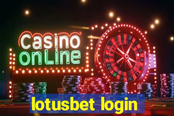 lotusbet login