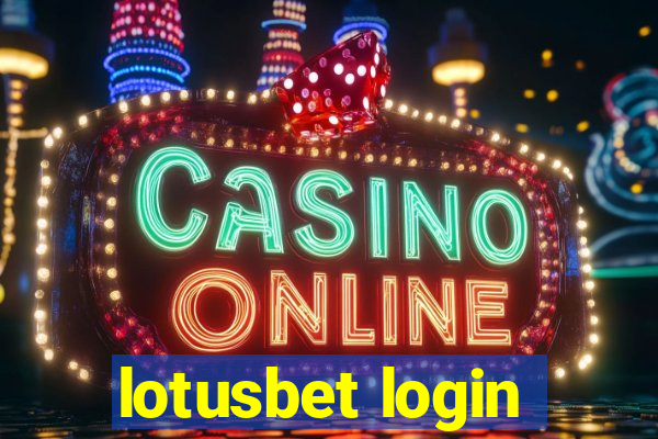 lotusbet login