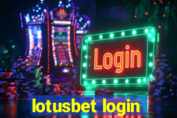 lotusbet login