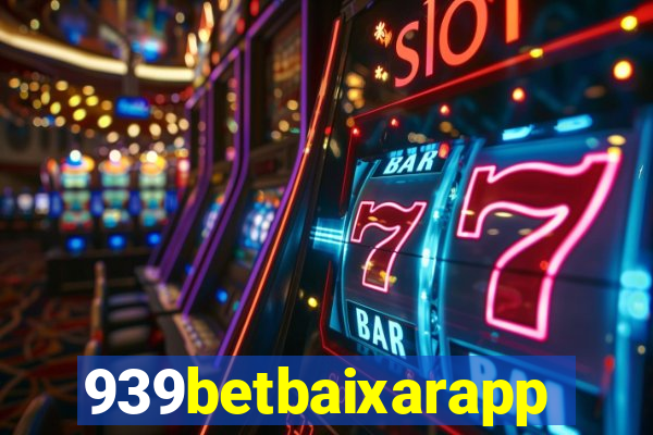 939betbaixarapp