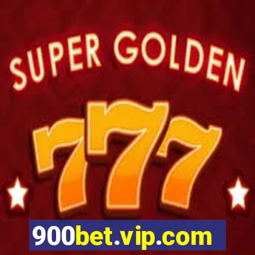 900bet.vip.com