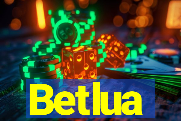 Betlua