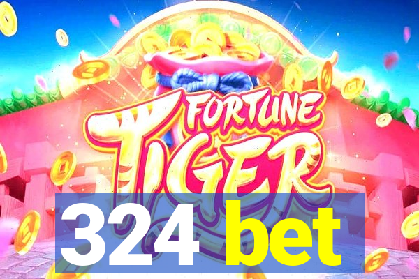 324 bet