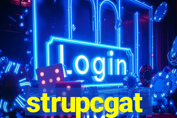 strupcgat