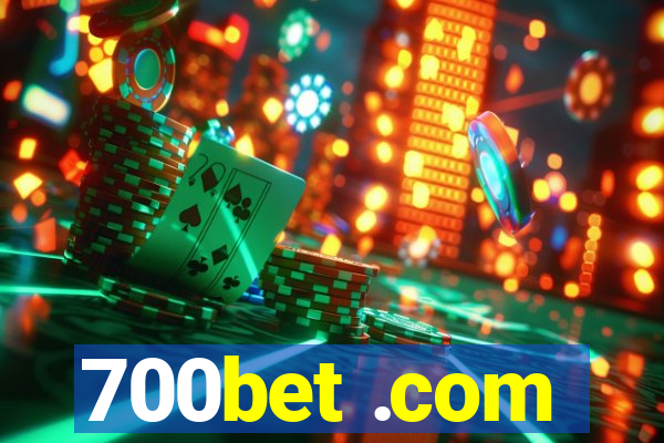 700bet .com