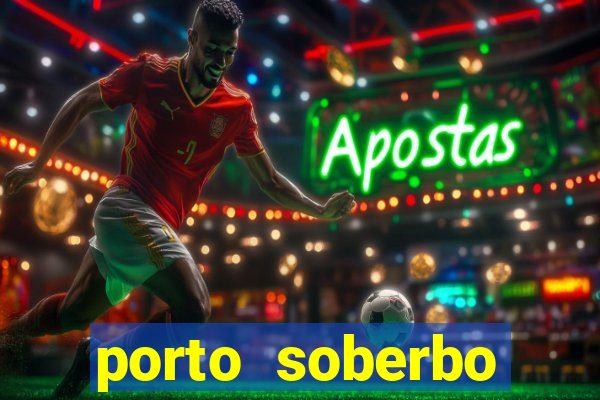 porto soberbo argentina compras