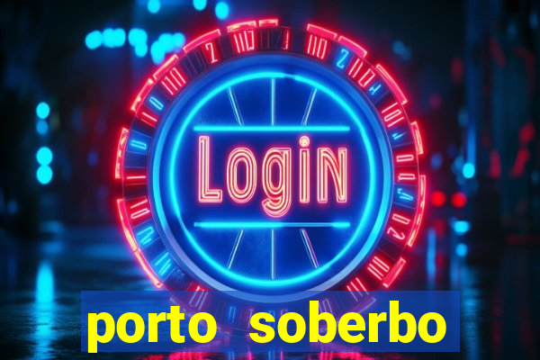 porto soberbo argentina compras