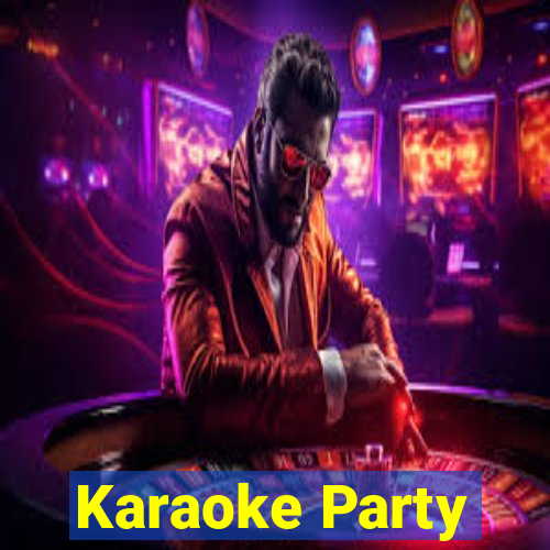 Karaoke Party