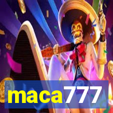 maca777