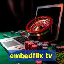 embedflix tv