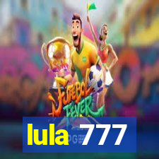 lula 777