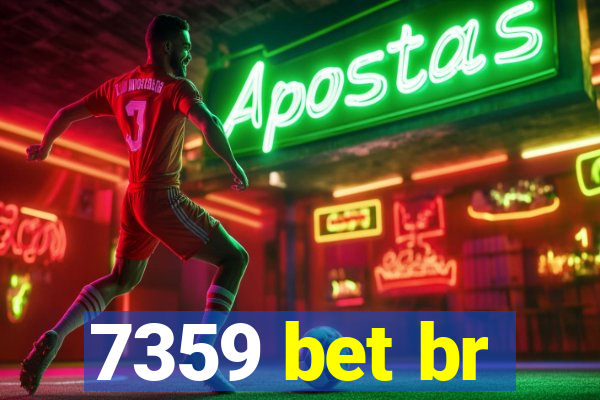 7359 bet br