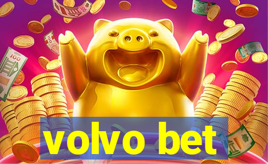 volvo bet