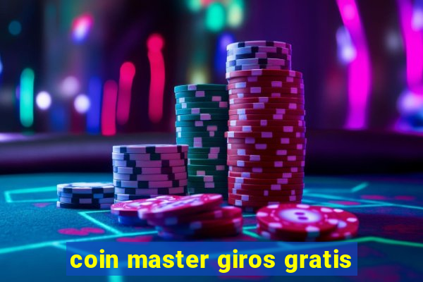 coin master giros gratis