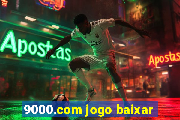 9000.com jogo baixar