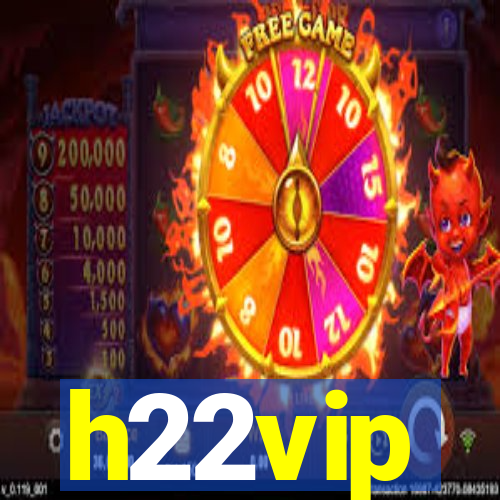 h22vip