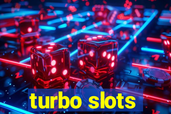 turbo slots