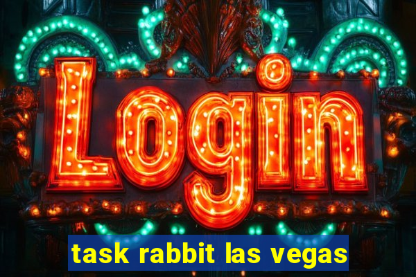 task rabbit las vegas