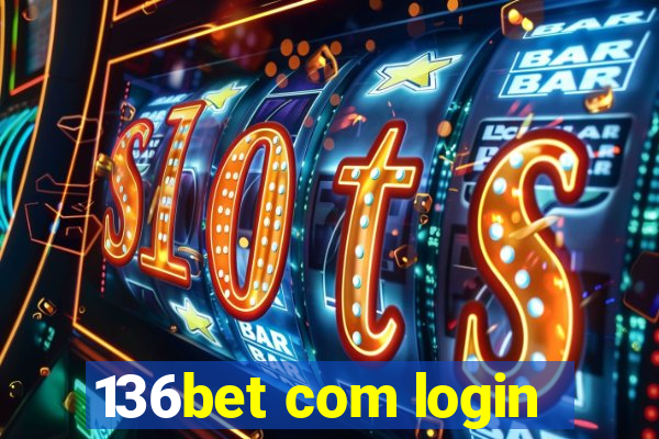 136bet com login