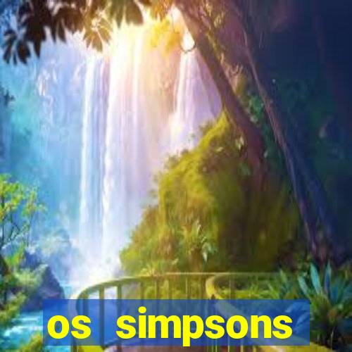 os simpsons assistir online