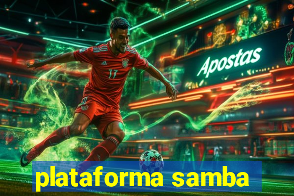 plataforma samba