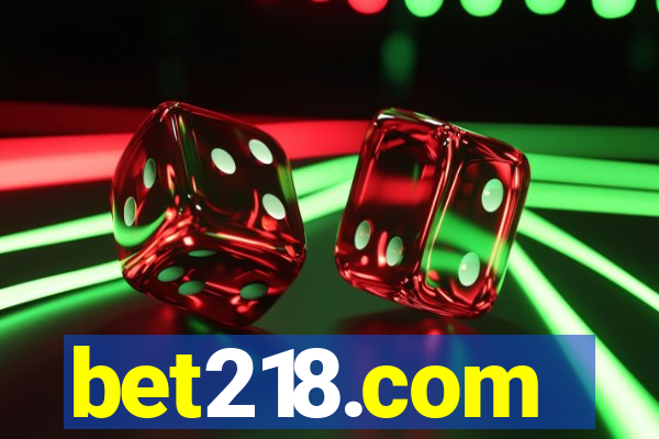 bet218.com