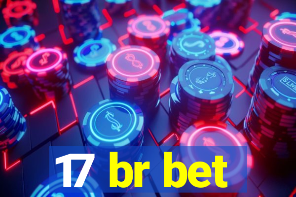 17 br bet