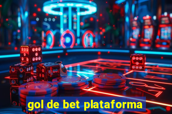 gol de bet plataforma