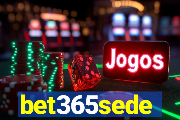 bet365sede