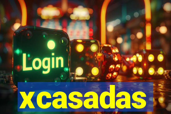 xcasadas