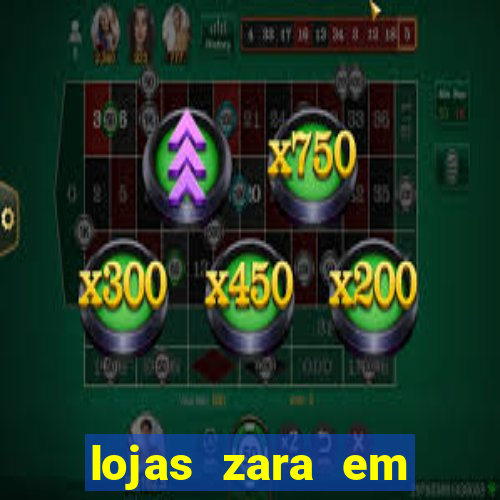 lojas zara em porto alegre