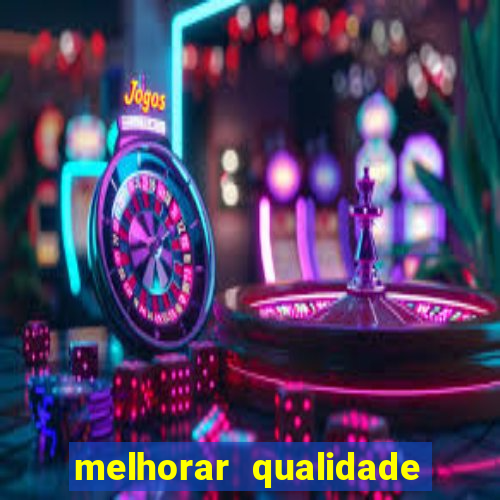 melhorar qualidade da foto online