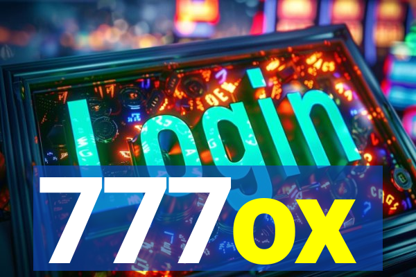 777ox