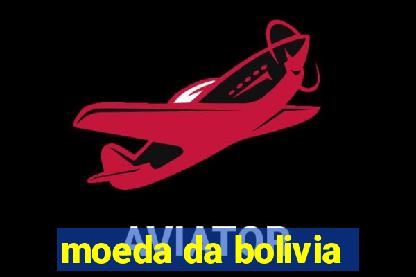 moeda da bolivia