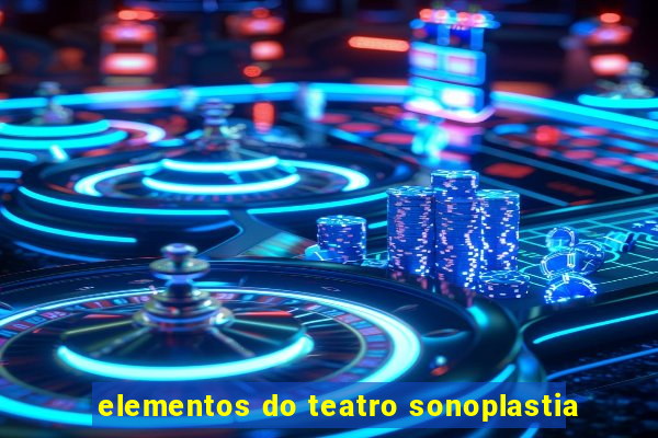 elementos do teatro sonoplastia