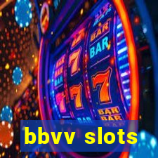 bbvv slots