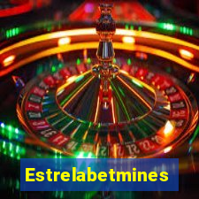 Estrelabetmines