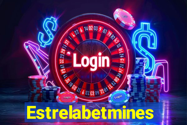 Estrelabetmines